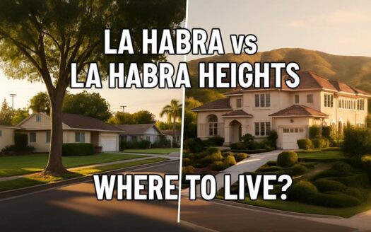 Split image comparing La Habra suburb street and a hillside estate in La Habra Heights with the headline “Where to Live?”
