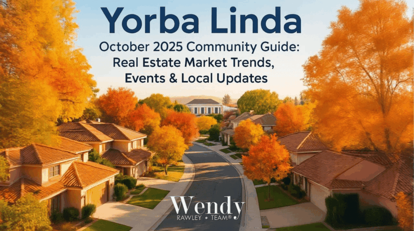 Yorba Linda neighborhood street lined with fall-colored trees and suburban homes under a clear sky, promoting the October 2025 Community Guide with real estate market trends, events, and local updates.