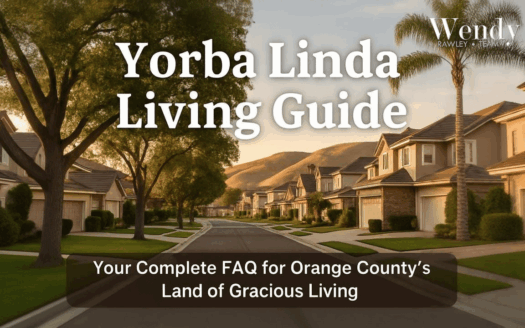 A picturesque Yorba Linda neighborhood with tree-lined streets, modern homes, and mountain views, featured in the Yorba Linda Living Guide – Your Complete FAQ for Orange County’s Land of Gracious Living.