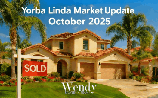 SOLD sign in front of a two-story Mediterranean-style home with palm trees — Yorba Linda Market Update, October 2025, Wendy Rawley Team