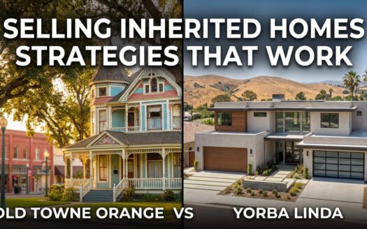 Split image comparing a Victorian home in Old Towne Orange and a modern Yorba Linda house with the text “Selling Inherited Homes: Strategies That Work.”