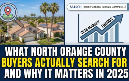 North Orange County homes with terra cotta roofs and palm trees alongside a 2025 market trends chart and search bar showing home features, schools, and commute searches