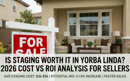 Is Staging vs Roi Analysis Yorba Linda - expert guide by The Wendy Rawley Team