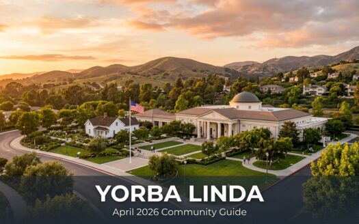 Yorba Linda community guide April 2026 - Yorba Linda community guide