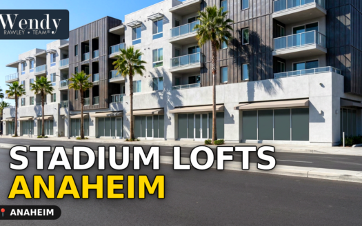 Stadium Lofts Anaheim: Home Prices, Tract Details and What Buyers Should Verify